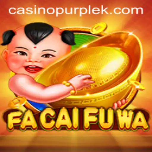 Exploring FaCaiFuWa: A Comprehensive Guide to the Vibrant World of Slots