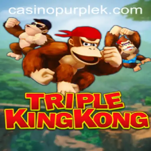 Exploring the World of TripleKingKong: A Thrilling Adventure Awaits
