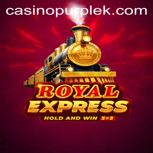 Royal Express: Discover the Thrill of the Game